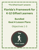 Florida Frameworks for Gifted Goal 4 Objectives 1-3