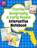 Florida Geography & Early People Interactive Notebook 4th 