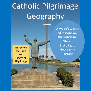 Preview of Florida History and Geography Unit (Catholic version)