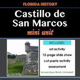 Florida History Unit: St. Augustine Castillo de San Marcos