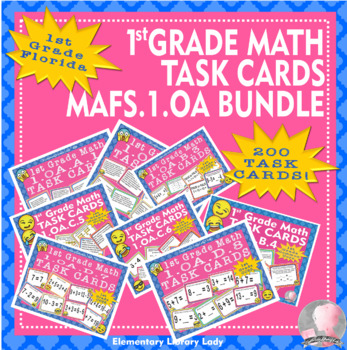 Preview of Florida Math MAFS.1.OA #1-8 1st Grade Task Cards BUNDLE - 200 Task Cards