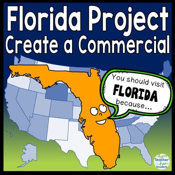 Preview of Florida Project | Create a Commercial and Poster  |  Florida Research Project