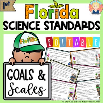 Preview of Florida Science Standards | GOALS AND SCALES | FIRST GRADE | Science - Editable