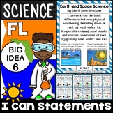Florida Science Standards I Can Statements - BIG IDEA #6 ONLY