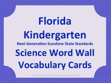 Florida Science Word Wall K Kindergarten Vocabulary NGSSS Aligned