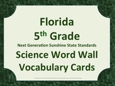 Florida Science Word Wall 5th Fifth Grade Vocabulary NGSSS