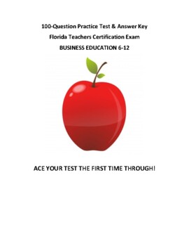 Preview of Florida Teacher's Certification Exam (FTCE) BUSINESS EDUCATION 6-12 Test Prep