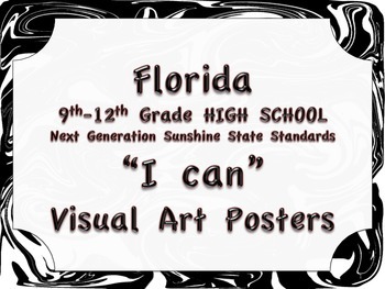 Preview of Florida Visual Arts High School HS 9-12 Grade NGSSS Standards Posters