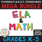 Florida's B.E.S.T. ELA & Math Mega Bundle | +Digital