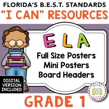 Preview of Florida's B.E.S.T. Standards I Can Resources | GR1 ELA + Digital