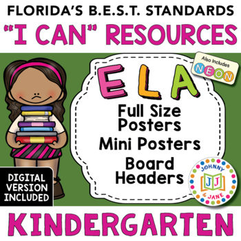 Preview of Florida's B.E.S.T. Standards "I Can" Resources | KDG ELA + Digital