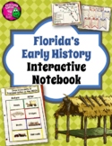 Florida's Early History Interactive Notebook 4th Grade Unit 3