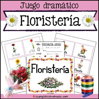Preview of Floristería - Flower Shop in Spanish - Spring Dramatic Play Center