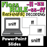 Floss Rule Double Consonants -ll -zz -ss -ff Backwards Dec