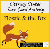 Flossie & the Fox McKissack Flash Task Literacy Cards Read