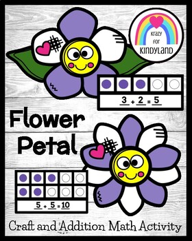 Preview of Flower Craft Activity - 5 Frame - 10 Frame - Decomposing - Addition - Spring