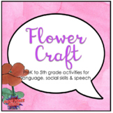 Flower Craft for Speech Therapy