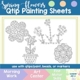 Flower Dot Pictures for Qtip Painting and Fine Motor Activities