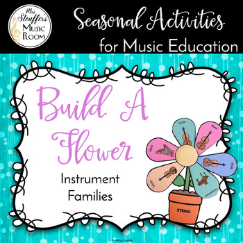 Preview of Flower Instrument Family - Seasonal Music Activity