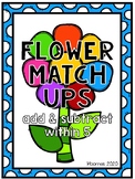 Flower Match Ups (addition and subtraction to 5)