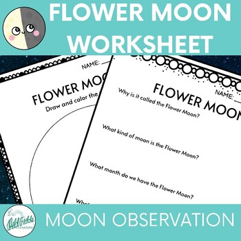 Preview of Flower Moon - Phases of the Moon Worksheet