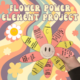 Flower Power Element Project | End of the Year Activity | 