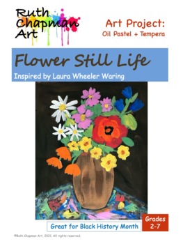 Preview of Flower Still Life: Art Lesson Inspired by Laura Wheeler Waring