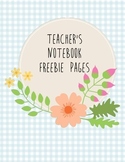 Flower Teacher's Notebook Freebie Pages