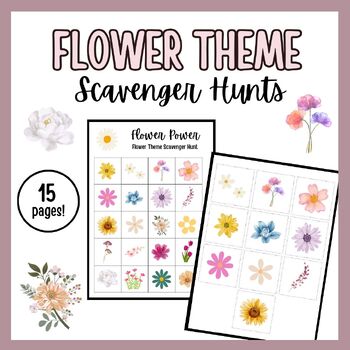 Preview of Flower Theme Printable Scavenger Hunts- Perfect For Spring!