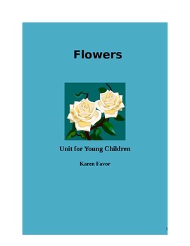 Preview of Flowers - Unit for Young Children