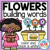 Flowers Word Building Activity Bundle - CVC, CVCC, CVCE, a
