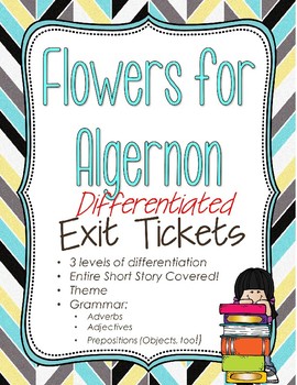 Flowers for Algernon Differentiated Exit Tickets by Rachel's EduStation