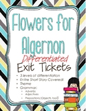 Flowers for Algernon Differentiated Exit Tickets