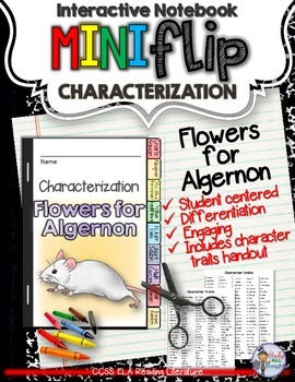 Preview of Flowers for Algernon: Interactive Notebook Characterization Mini Flip