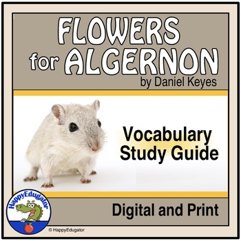 Flowers for Algernon Vocabulary List and Study Guide by HappyEdugator