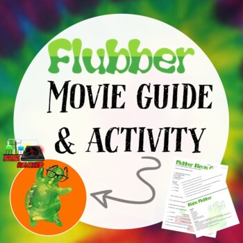 Preview of Flubber Movie Guide and Flubber Activity