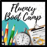 Fluency Boot Camp -- Reading Fluency Activities & Assessment