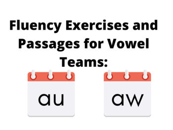 Preview of Fluency Exercises and Passages for Vowel Teams: "-au" and "-aw"