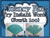 Fluency Fans: Fry Instant Words {Fourth 100}