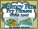 Fluency Fans: Fry Phrases {Fifth 100}