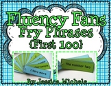 Fluency Fans: Fry Phrases {First 100}