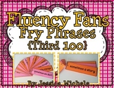 Fluency Fans: Fry Phrases {Third 100}