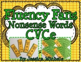 Fluency Fans: Nonsense Words {CVCe}