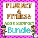 Math Facts Fluency & Fitness® BUNDLE (Addition and Subtrac