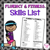 Fluency & Fitness Skills List