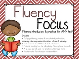 Fluency Focus: Introduction & Practice for ANY Text!