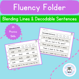 Fluency Folder - Blending Lines & Decodable Sentences