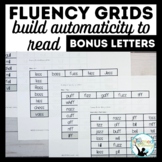 Fluency Grids to Practice Bonus Letters