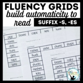 Fluency Grids to Practice Suffix -s, -es