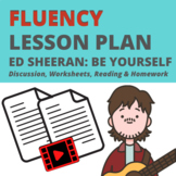 Fluency Lesson Plan: Be Yourself with Ed Sheeran